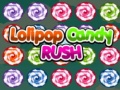 เกม Lolipop Candy Rush