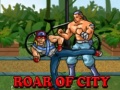 เกม Roar of City