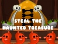 เกม Steal The Haunted Treasure