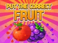 เกม Put The Correct Fruit