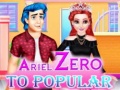 เกม Ariel Zero To Popular