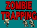 เกม Zombie Trapping