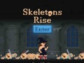 เกม Skeletons Rise
