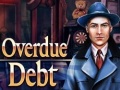 เกม Overdue Debt