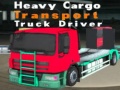 เกม Heavy Cargo Transport Truck Driver