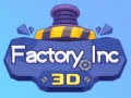 เกม Factory Inc 3D