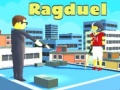 เกม Ragduel