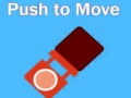 เกม Push To Move