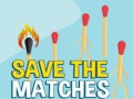 เกม Save the Matches