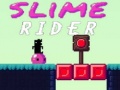 เกม Slime Rider