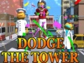 เกม Dodge The Tower