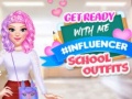 เกม Get Ready With Me #Influencer School Outfits
