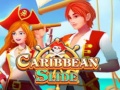 เกม Caribbean Slide