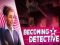 เกม Becoming a Detective