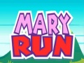 เกม Mary Run