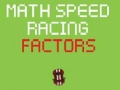 เกม Math Speed Racing Factors