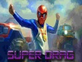 เกม Super Drag