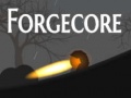 เกม Forgecore