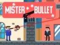 เกม Mister Bullet