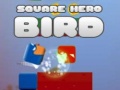 เกม Square Hero Bird