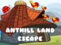 เกม Anthill Land Escape
