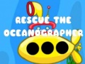 เกม Rescue The Oceanographer
