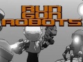 เกม Run Gun Robots