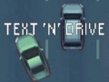 เกม Text 'n' Drive