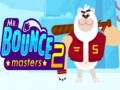 เกม Mr. Bouncemasters 2