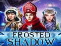 เกม Frosted Shadow