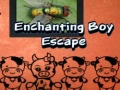 เกม Enchanting Boy Escape
