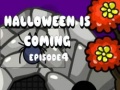 เกม Halloween Is Coming Episode4