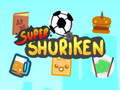เกม Super Shuriken