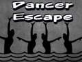 เกม Dancer Escape