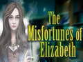 เกม The Misfortunes of Elizabeth