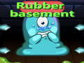 เกม Rubber Basement