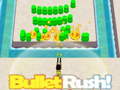 เกม Bullet Rush