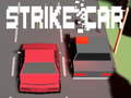 เกม Strike Car