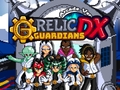 เกม Relic Guardians Arcade Ver  DX