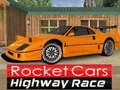 เกม Rocket Cars Highway Race
