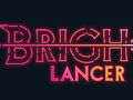 เกม Bright Lancer