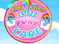 เกม Baby Taylor Cute Pony Care