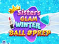 เกม Sisters Glam Winter Ball Prep