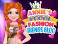 เกม Annie's #Cool Fashion Trends Blog
