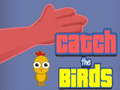 เกม Catch the Birds