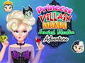เกม Princess Villain Mania Social Media Adventure