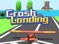 เกม Crash Landing 3D 