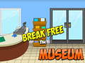เกม Break Free The Museum