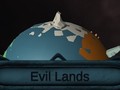 เกม Evil Lands