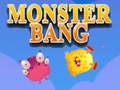 เกม Monster bang